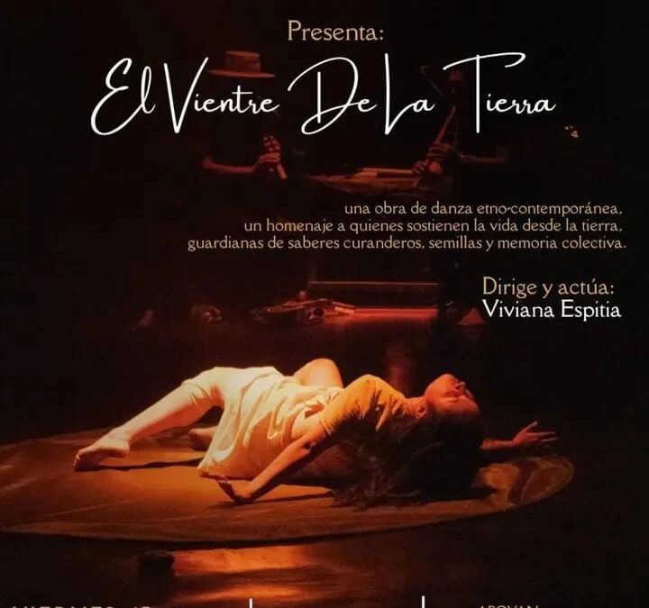 Curandera Danza presenta: ✨El vientre de la tierra✨