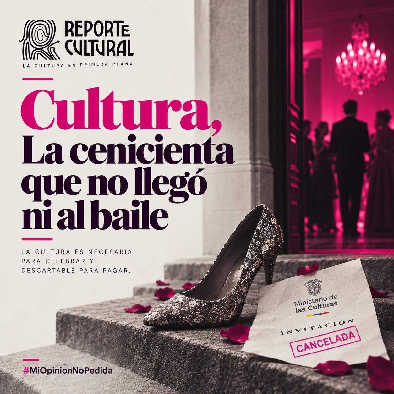 Cultura: la Cenicienta que no llegó ni al baile