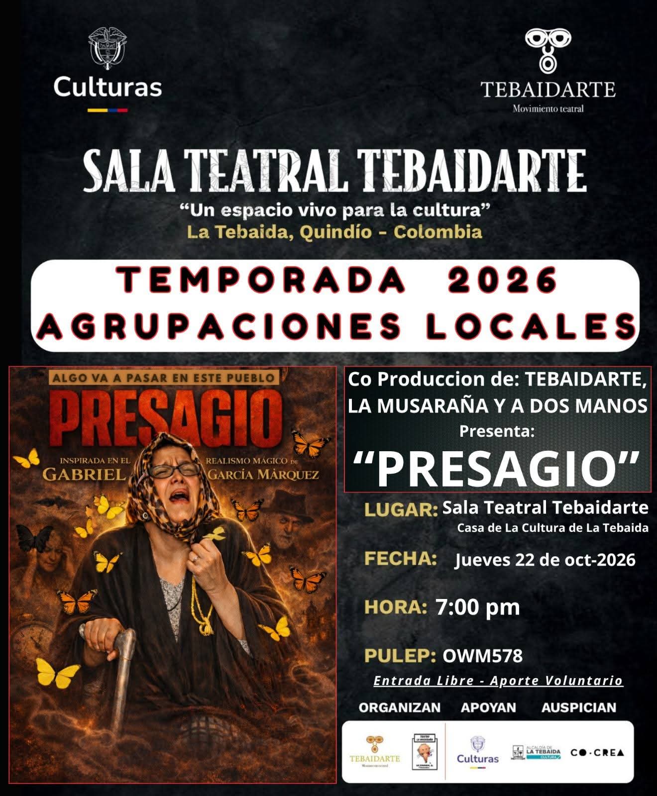 Obra de Teatro Presagio grupo de Teatro Tebaidarte